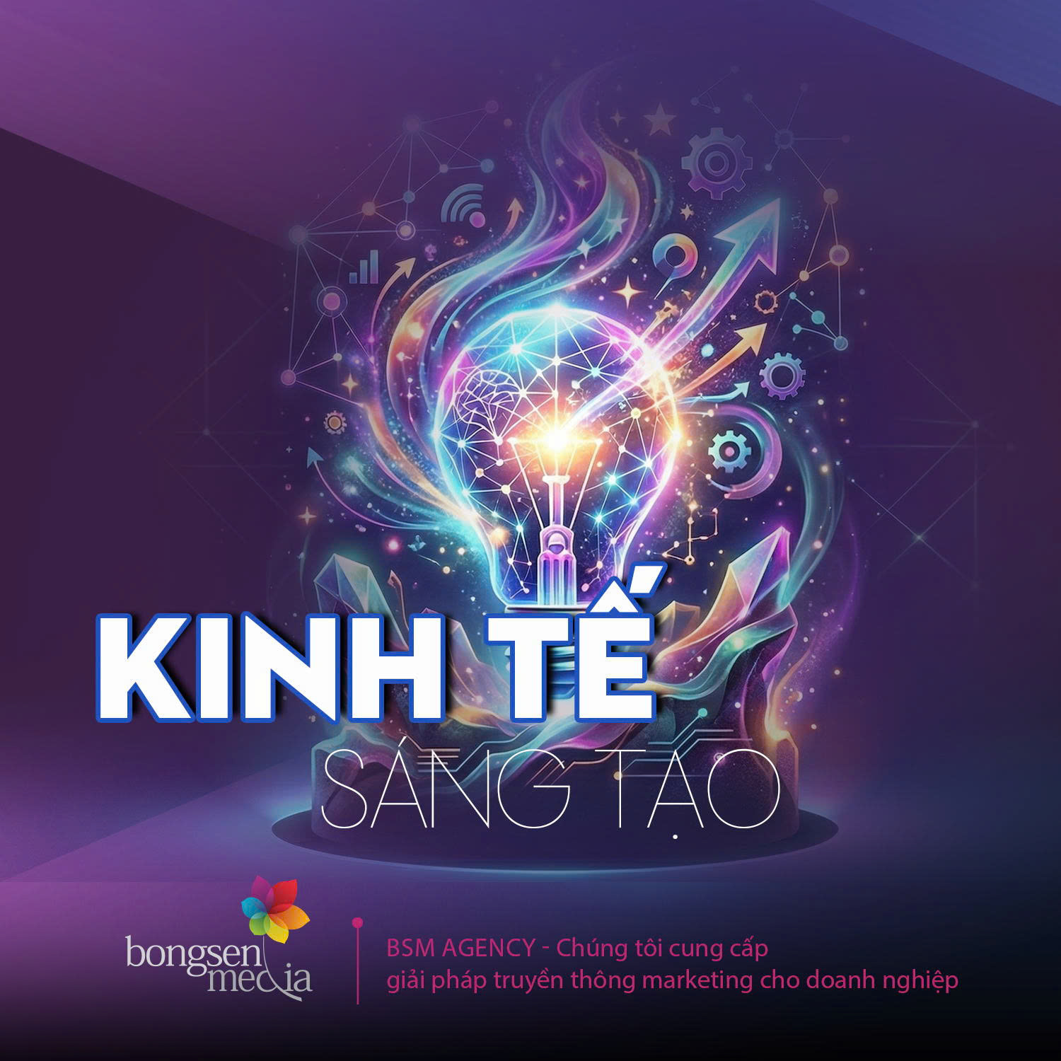 TƯ DUY CỦA NỀN KINH TẾ SÁNG TẠO TRONG VIỆC TÁI ĐỊNH HÌNH GIÁ TRỊ DOANH NGHIỆP